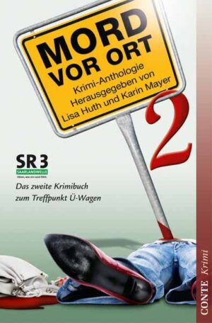 Mord vor Ort 2 Krimi-Anthologie | Carmen Bachmann und Gerd Heger