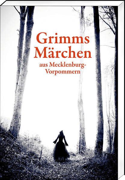 Grimms Märchen aus Mecklenburg-Vorpommern | Bundesamt für magische Wesen