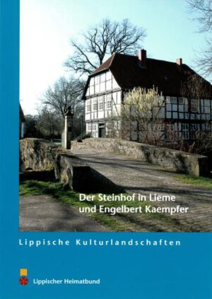 Der Steinhof in Lieme und Engelbert Kaempfer | Bundesamt für magische Wesen