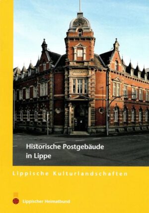 Historische Postgebäude in Lippe | Bundesamt für magische Wesen