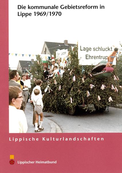 Die Kommunale Gebietsreform in Lippe 1969/ 970 | Bundesamt für magische Wesen