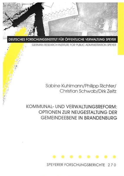 Kommunal- und Verwaltungsreform: Optionen zur Neugestaltung der Gemeindeebene in Brandenburg | Bundesamt für magische Wesen