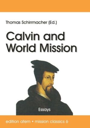 Calvin and World Mission | Bundesamt für magische Wesen