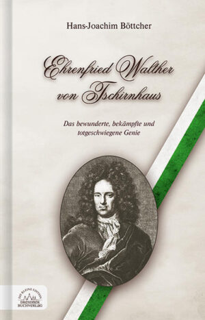 Ehrenfried Walther von Tschirnhaus | Bundesamt für magische Wesen