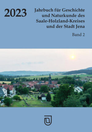 Jahrbuch für Geschichte und Naturkunde des Saale-Holzland-Kreises und der Stadt Jena | Franziska Hagner, Gerhard Jahreis, Hans Rhode, Konrad Sachse, Andrei Zahn