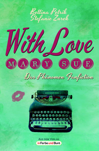 With Love, Mary Sue: Das Phänomen Fanfiction | Bundesamt für magische Wesen