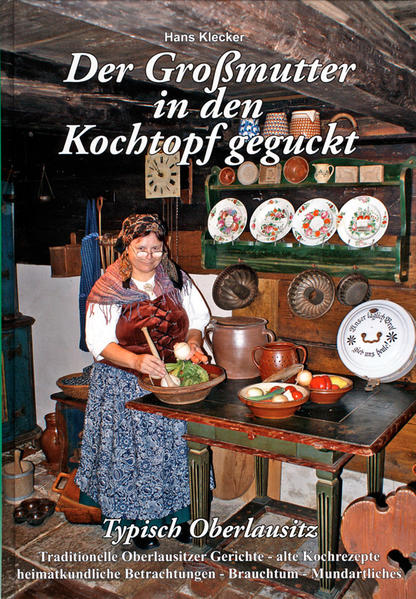 Traditonelle Oberlausitzer Gerichte-alte Kochrezepte-heimatkundliche Betrachtungen-Brauchtum-Mundartliches. Alles in einem Buch mit Illustrationen vom Maler Erik Mittasch unterlegt, Hintergrundwissen zu alten Rezepten und ihre Anwendung in den verschiedenen Regionen der Oberlausitz