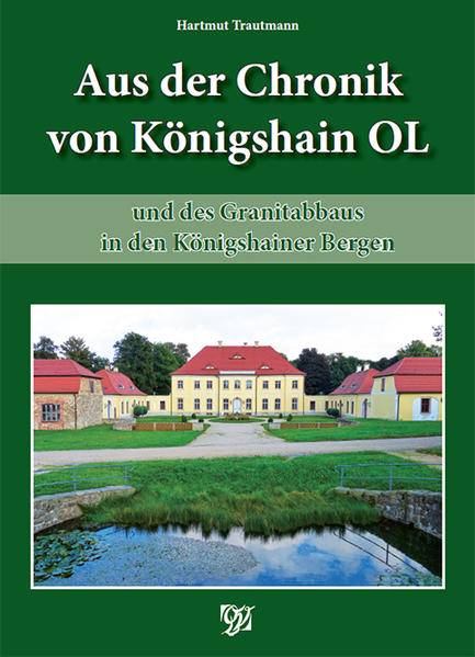 Aus der Chronik von Königshain und des Granitabbaus in den Königshainer Bergen | Bundesamt für magische Wesen