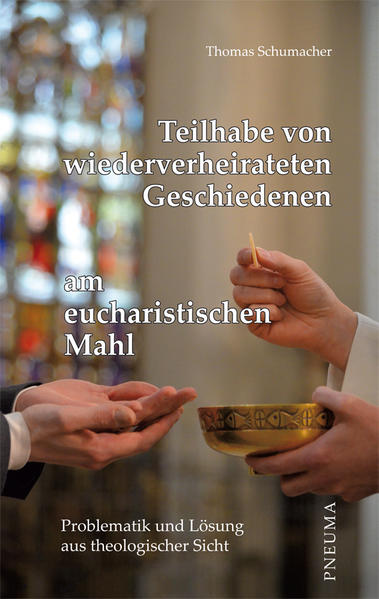 Teilhabe von wiederverheirateten Geschiedenen am eucharistischen Mahl | Bundesamt für magische Wesen