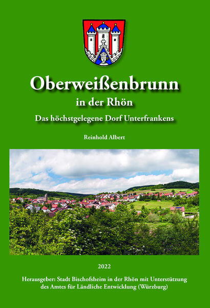 Oberweißenbrunn in der Rhön | Reinhold Albert