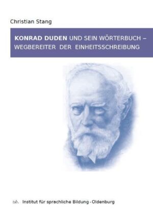 Konrad Duden und sein Wörterbuch - Wegbereiter der Einheitsschreibung | Bundesamt für magische Wesen