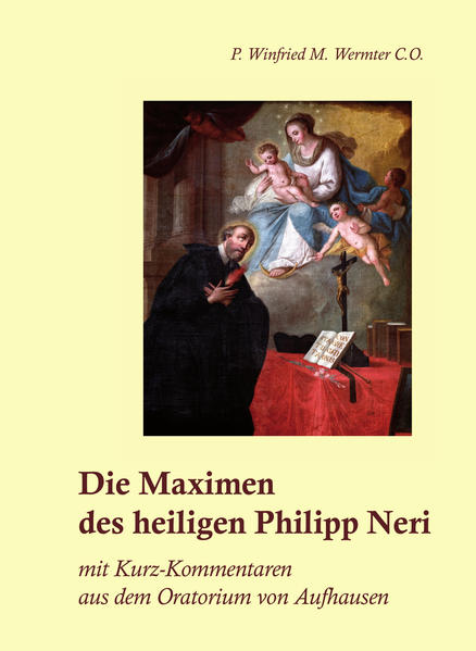 Die Maximen des heiligen Philipp Neri | Bundesamt für magische Wesen