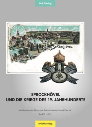 Sprockhövel und die Kriege des 19. Jahrhunderts | Dirk Ziesing