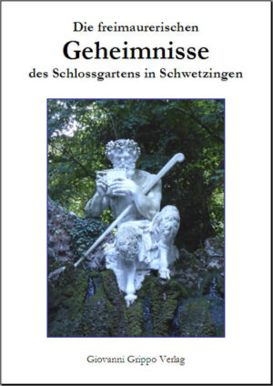 Die freimaurerischen Geheimnisse des Schlossgartens in Schwetzingen | Bundesamt für magische Wesen