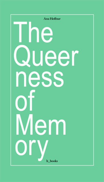 The queerness of memory | Bundesamt für magische Wesen