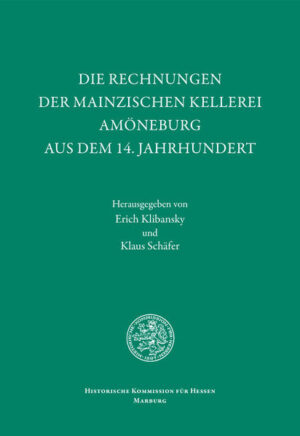 Die Rechnungen der mainzischen Kellerei Amöneburg aus dem 14. Jahrhundert | Bundesamt für magische Wesen