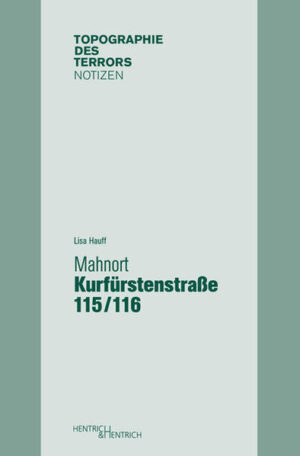 Mahnort Kurfürstenstraße 115/116 | Bundesamt für magische Wesen