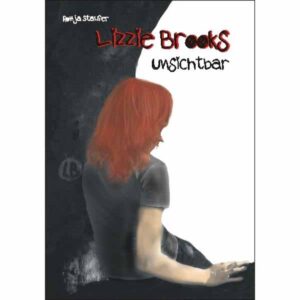 Lizzie Brooks unsichtbar | Ronja Staufer