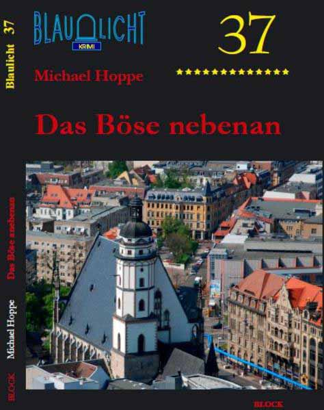 Das Böse nebenan | Michael Hoppe