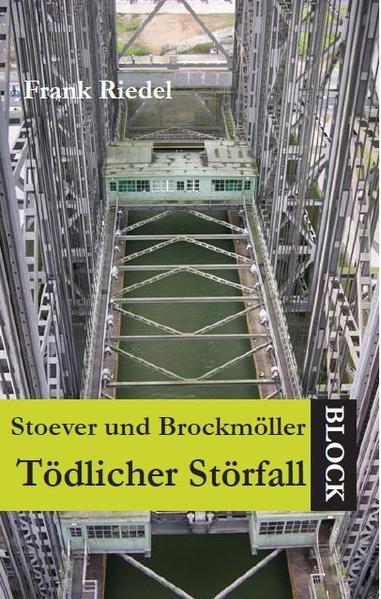 Tödlicher Störfall Stoever und Brockmöller | Frank Riedel