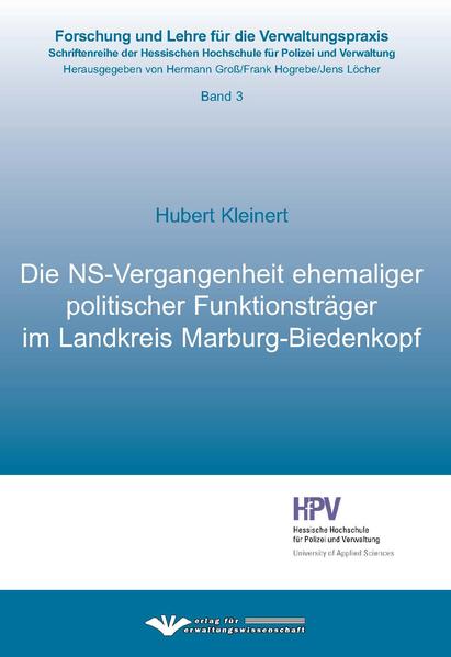 Die NS-Vergangenheit ehemaliger politischer Funktionsträger im Landkreis Marburg-Biedenkopf | Bundesamt für magische Wesen