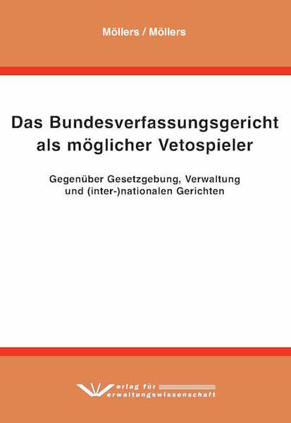 Das Bundesverfassungsgericht als möglicher Vetospieler | Bundesamt für magische Wesen