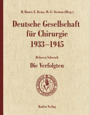 Deutsche Gesellschaft für Chirurgie 1933-1945 | Bundesamt für magische Wesen