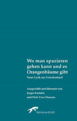 Neue Lyrik aus Griechenland ausgewählt und übersetzt von Jorgos Kartakis und Dirk Uwe Hansen Mit Gedichten von: Glykeria Basdeki, Niki Chalkiadaki, Katerina Chandrinou, Eleni Galani, Phoibe Giannisi, Anna Griva, Xenia Papadopoulou, Alexandra Sotirakoglou