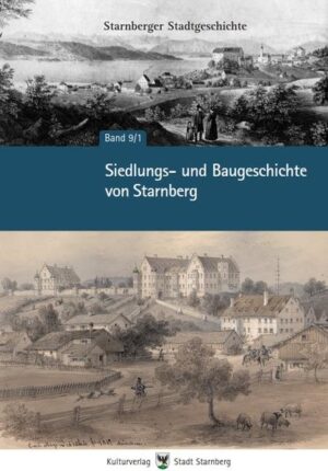 Starnberger Stadtgeschichte 1-10 |