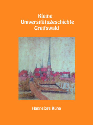Kleine Universitätsgeschichte Greifswald | Bundesamt für magische Wesen