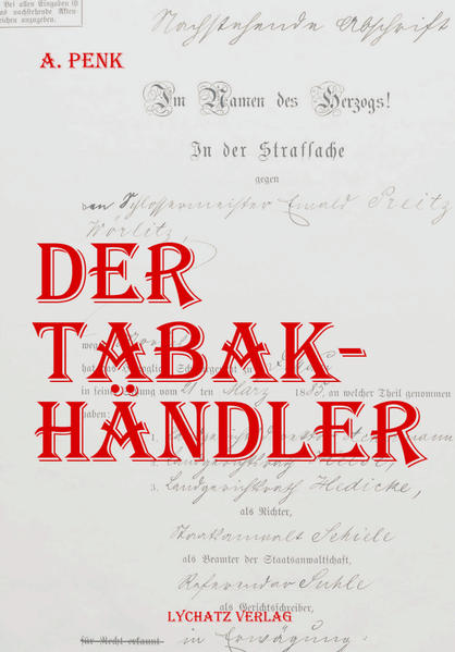 Der Tabakhändler Ein historischer Kriminalroman | Antje Penk