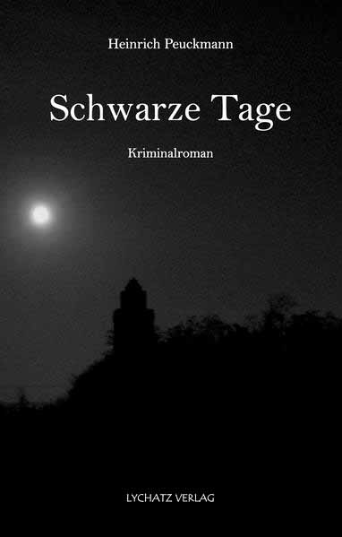 Schwarze Tage | Heinrich Peuckmann