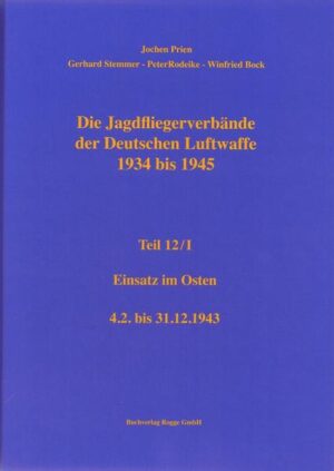 Die Jagdfliegerverbände der Deutschen Luftwaffe 1934-1945 Teil 12: I | Bundesamt für magische Wesen