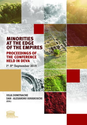 Minorities at the Edge of the Empires | Iulia Dumitrache, Dan-Alexandru Suharoschi