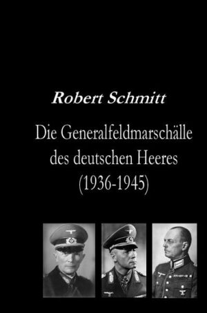 Die Generalfeldmarschälle des deutschen Heeres (1936-1945) | Bundesamt für magische Wesen
