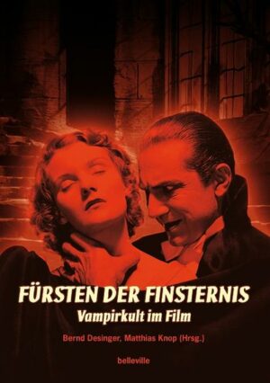 Fürsten der Finsternis: Vampirkult im Film | Bundesamt für magische Wesen