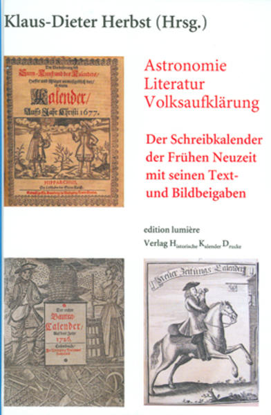 Astronomie - Literatur - Volksaufklärung: Der Schreibkalender der Frühen Neuzeit mit seinen Text- und Bildbeigaben. | Bundesamt für magische Wesen