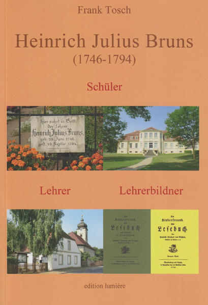 Heinrich Julius Bruns (1746-1794). Schüler - Lehrer - Lehrerbildner | Bundesamt für magische Wesen