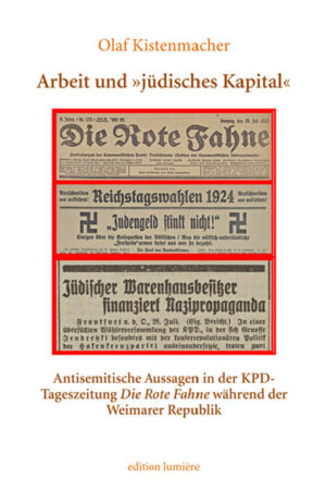 Arbeit und »jüdisches Kapital«. Antisemitische Aussagen in der KPD-Tageszeitung Die Rote Fahne während der Weimarer Republik | Bundesamt für magische Wesen