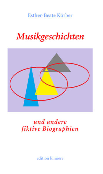 Musikgeschichten und andere fiktive Biographien | Bundesamt für magische Wesen