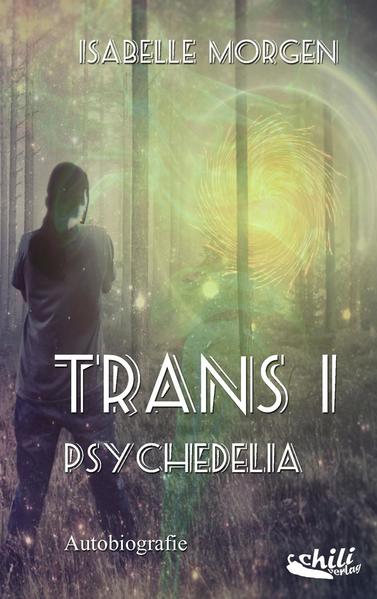 TRANS I : Psychedelia | Bundesamt für magische Wesen