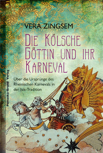 Die Kölsche Göttin und ihr Karneval | Bundesamt für magische Wesen