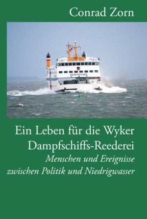 Ein Leben für die Wyker Dampfschiffs-Reederei | Bundesamt für magische Wesen