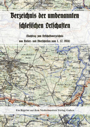 Verzeichnis der umbenannten schlesischen Ortschaften | Andreas Peter