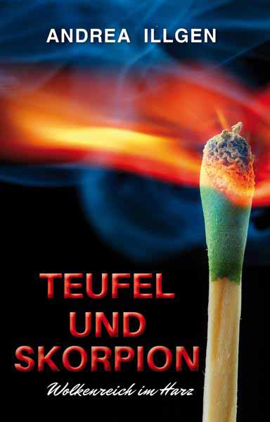 Teufel und Skorpion | Andrea Illgen