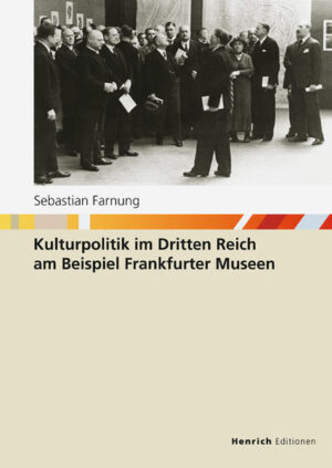 Kulturpolitik im Dritten Reich am Beispiel Frankfurter Museen | Bundesamt für magische Wesen