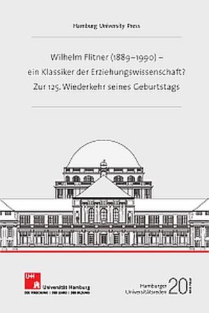 Wilhelm Flitner (1889  1990)  ein Klassiker der Erziehungswissenschaft? | Bundesamt für magische Wesen