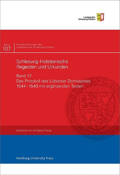 Das Protokoll des Lübecker Domkapitels 15441549 mit ergänzenden Texten | Bundesamt für magische Wesen