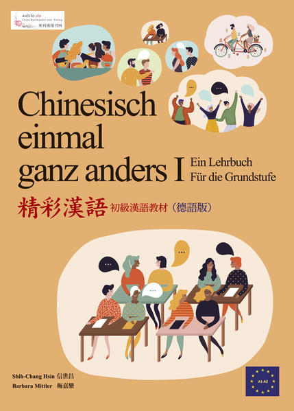 Chinesisch einmal ganz anders - ein Lehrbuch für die Grundstufe (Langzeichen) | Bundesamt für magische Wesen