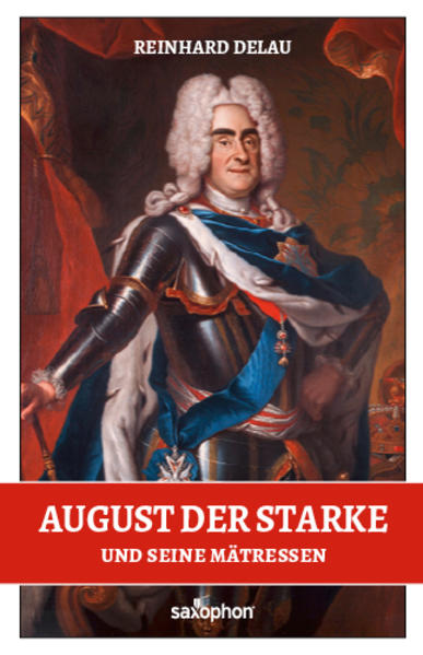 August der Starke und seine Mätressen | Bundesamt für magische Wesen